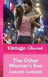 The Other Woman's Son (Mills & Boon Cherish) - Darlene Gardner - 9781472061157