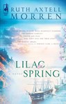 Lilac Spring (Mills & Boon Silhouette) - Ruth Axtell Morren - 9781472092168