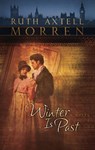 Winter Is Past (Mills & Boon Silhouette) - Ruth Axtell Morren - 9781472093035