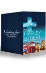 200 Harley Street - Carol Marinelli ; Scarlet Wilson ; Alison Roberts ; Lynne Marshall ; Kate Hardy ; Annie Claydon ; Louisa George ; Amy Andrews - 9781472096685