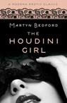 The Houdini Girl (Modern Erotic Classics) - Martyn Bedford - 9781472105615