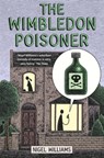 The Wimbledon Poisoner - Nigel Williams - 9781472106766