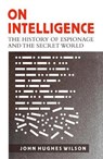 On Intelligence - HUGHES-WILSON,  John - 9781472113535