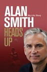 Heads Up - Alan Smith - 9781472127846