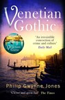 Venetian Gothic - Philip Gwynne Jones - 9781472129758