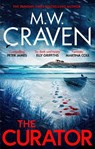 The Curator - M. W. Craven - 9781472131942