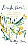Rough Patch - Kathy Slack - 9781472148858