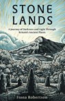 Stone Lands - Fiona Robertson - 9781472149183