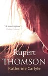 Katherine Carlyle - Rupert Thomson - 9781472150639