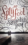 Mr Splitfoot - Samantha Hunt - 9781472151612