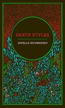 Death Styles - Joyelle McSweeney - 9781472159298