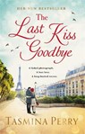 Last Kiss Goodbye - PERRY,  Tasmina - 9781472208408