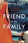 Friend of the Family - Tasmina Perry - 9781472208569