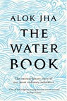 The Water Book - Alok Jha - 9781472209535