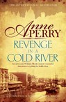 Revenge in a Cold River (William Monk Mystery, Book 22) - Anne Perry - 9781472219565