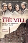 Children of the Mill - David Hanson - 9781472220424