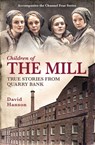 Children of the Mill - David Hanson - 9781472220431