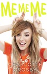 ME ME ME - Charlotte Crosby - 9781472229656
