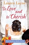 To Love And To Cherish - Lauren Layne - 9781472242860