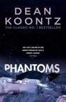 Phantoms - Dean Koontz - 9781472248183