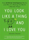 You Look Like a Thing and I Love You - Janelle Shane - 9781472269010