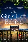 The Girls Left Behind - Emily Gunnis - 9781472272096