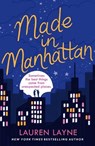 Made in Manhattan - Lauren Layne - 9781472275349