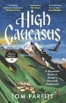 High Caucasus - Tom Parfitt - 9781472294760