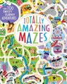 Totally Amazing Mazes - WILSON,  Becky - 9781472372826