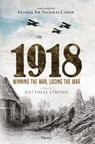 1918 - Matthias Strohn - 9781472829337