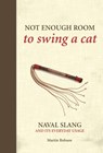 Not Enough Room to Swing a Cat - Martin (University of Exeter Robson - 9781472834201
