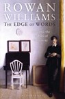 The Edge of Words - The Rt Hon Rowan (Magdalene College Williams - 9781472910431