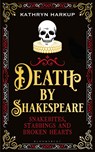 Death By Shakespeare - KATHRYN HARKUP,  Harkup - 9781472958211