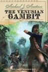 The Venusian Gambit - Michael J. Martinez - 9781473231986