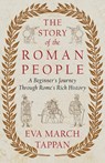 The Story of the Roman People - Eva March Tappan - 9781473309760