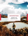 Unforgettable Things to do Before you Die - Clare Jones ; Steve Watkins - 9781473531901