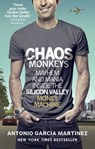 Chaos Monkeys - Antonio Garcia Martinez - 9781473550322