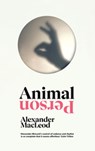 Animal Person - Alexander MacLeod - 9781473583986