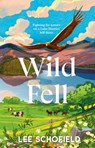 Wild Fell - Lee Schofield - 9781473589834