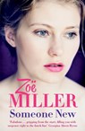 Someone New - Zoe Miller - 9781473607255