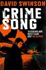 Crime Song - David Swinson - 9781473618206