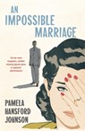 An Impossible Marriage - Pamela Hansford Johnson - 9781473679801