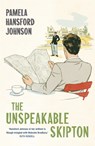 The Unspeakable Skipton - Pamela Hansford Johnson - 9781473679894