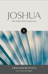 The Hodder Bible Commentary: Joshua - Graham Beynon - 9781473698512