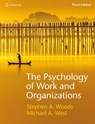 The Psychology of Work and Organizations - Steve (University of Liverpool Management School) Woods ; Michael (Lancaster University Management School) West - 9781473767171