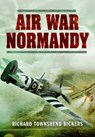 Air War Normandy -  - 9781473837959