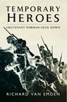 Temporary Heroes - Richard van Emden - 9781473841925
