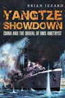 Yangtze Showdown - Brian Izzard - 9781473854956