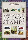 Narrow Gauge Railway Stamps - Howard Piltz - 9781473871786