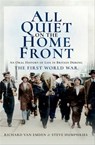 All Quiet on the Home Front - Richard van Emden ; Steve Humphries - 9781473891968
